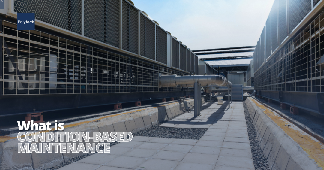 What is Condition Based Maintenance